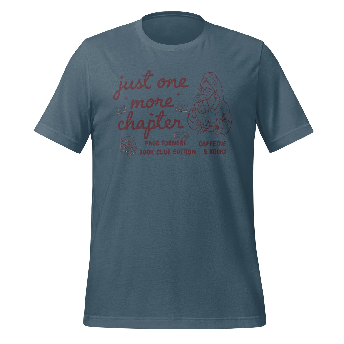 Just One More Chapter Book Club Edition T-Shirt
