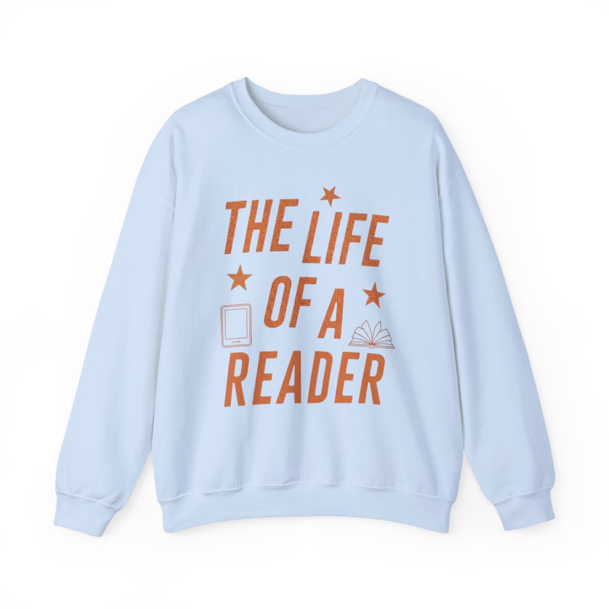 The Life of a Reader Blue Pullover Sweatshirt