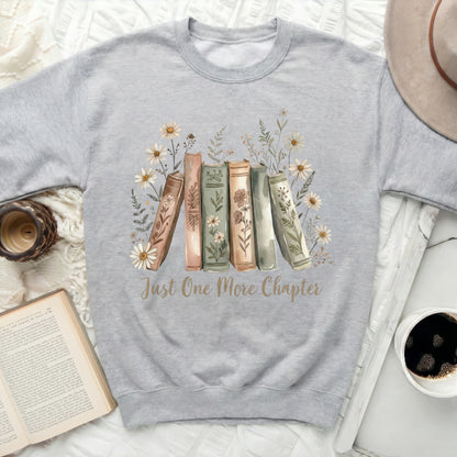 Cozy Just One More Chapter Sweatshirt for Book Lovers