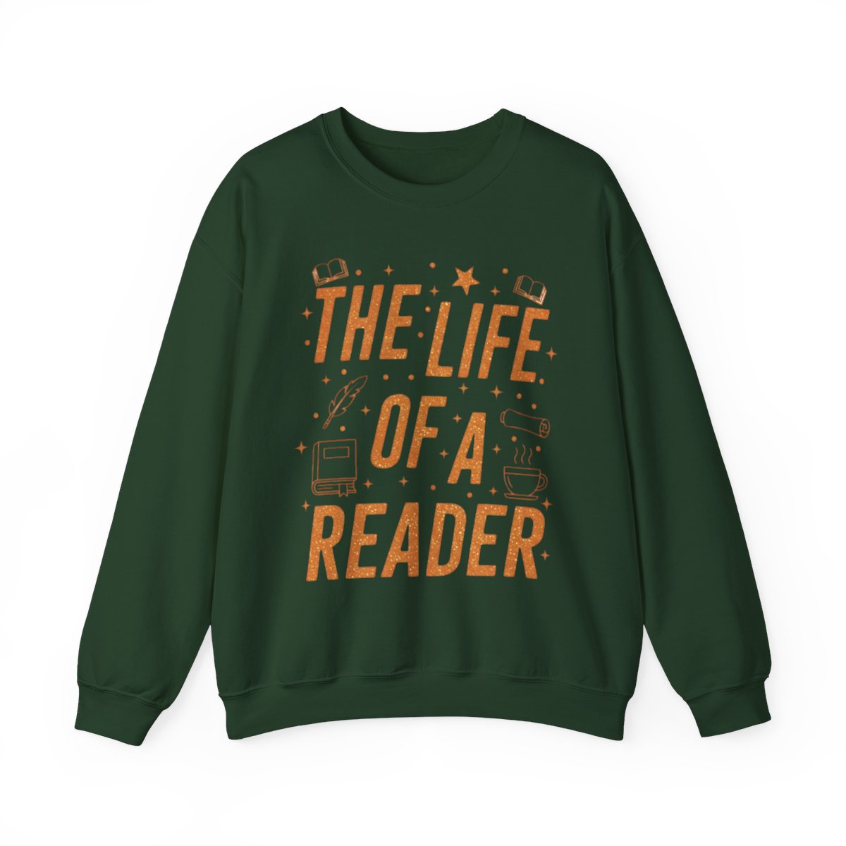 The Life of a Reader Cozy and Fun Sweatshirt