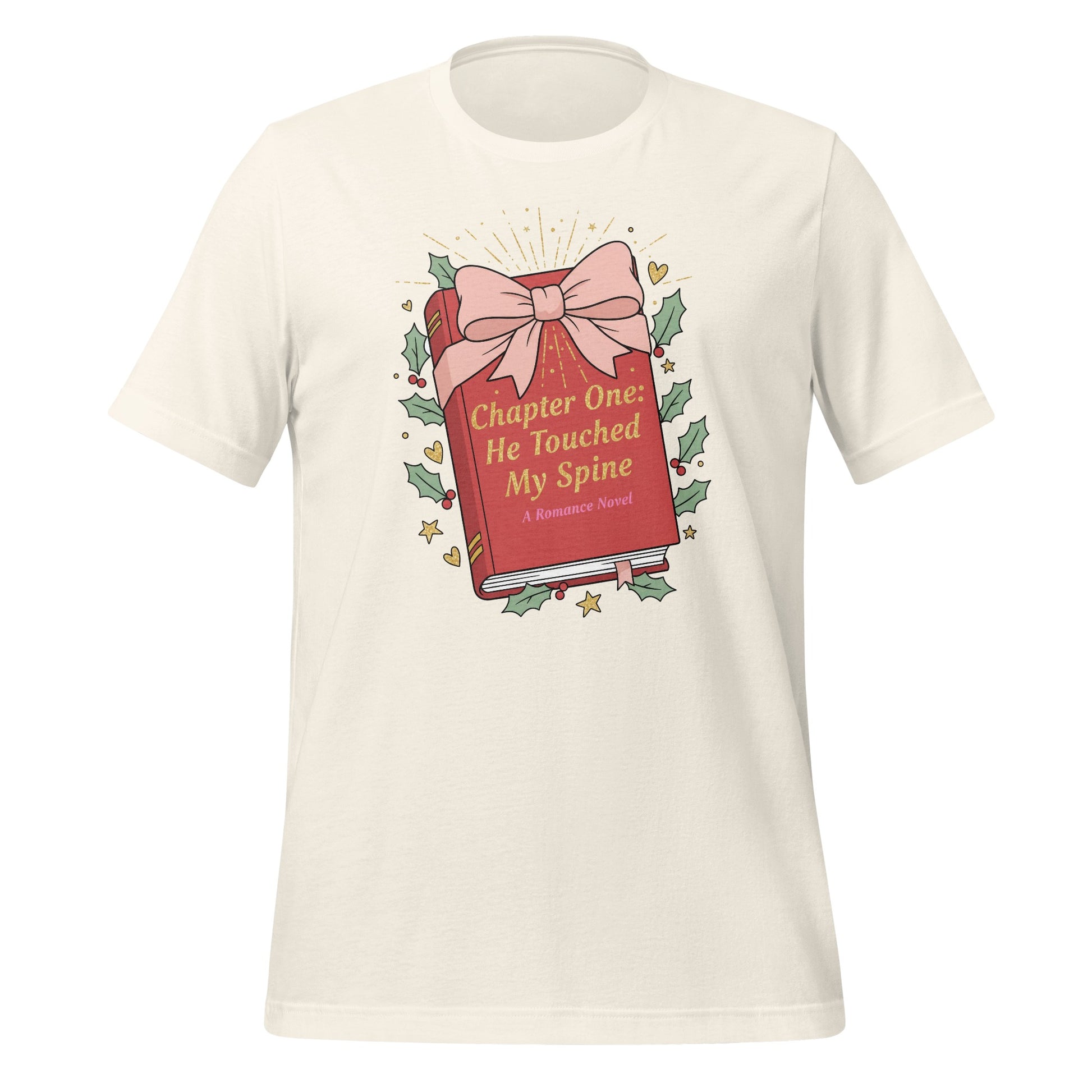 Chapter One He Touched My Spine A Romance Novel Shirt