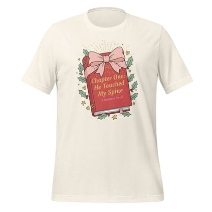Chapter One He Touched My Spine A Romance Novel Shirt