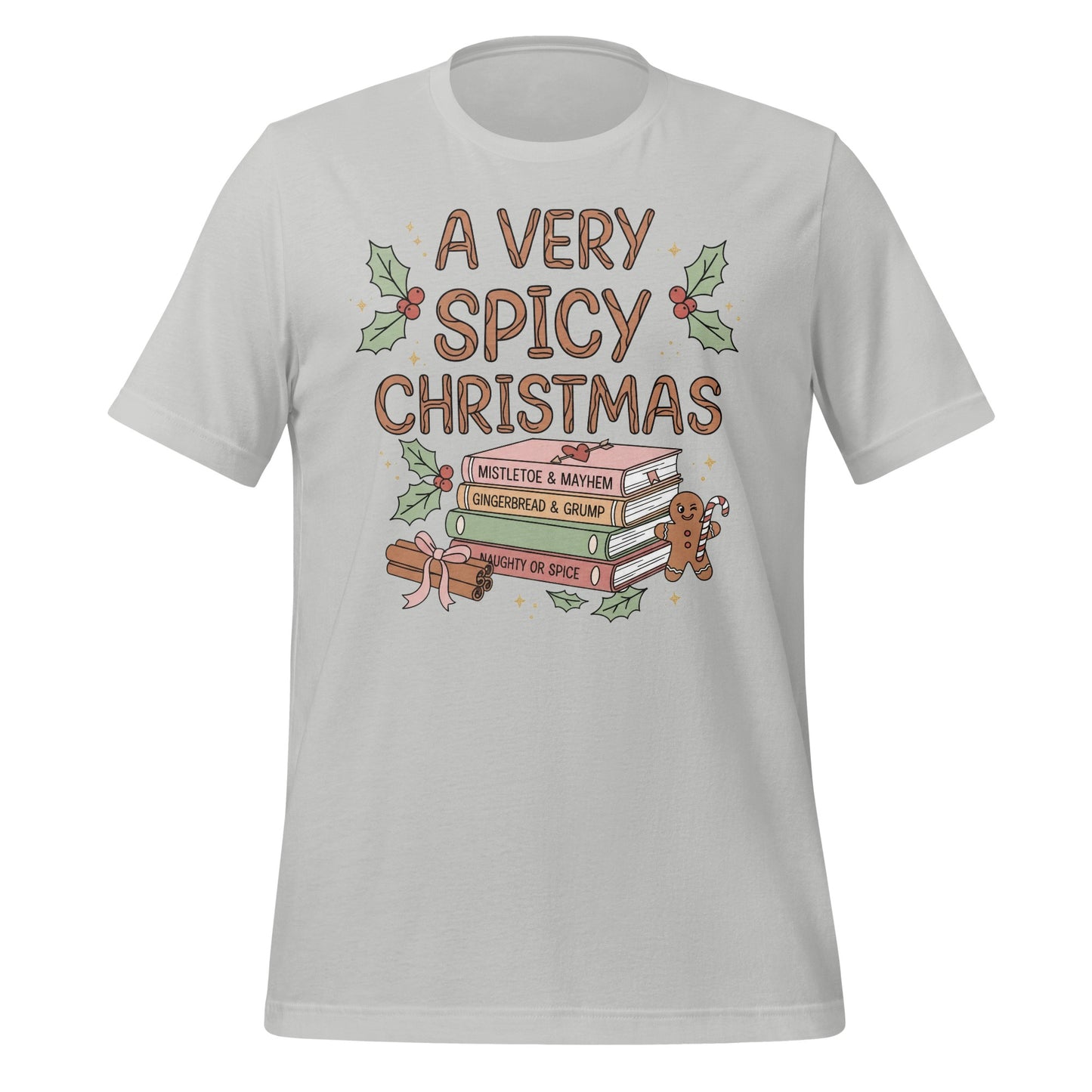 A Very Spicy Christmas Graphic Tee Festive Fun