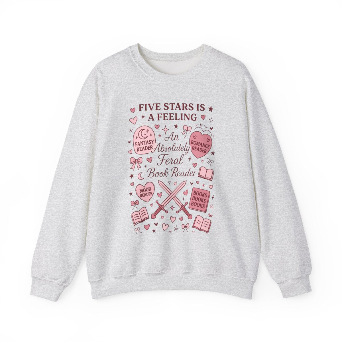 Five Stars Is A Feeling Absolutely Feral Book Reader Sweatshirt - MagicMerchEmporium