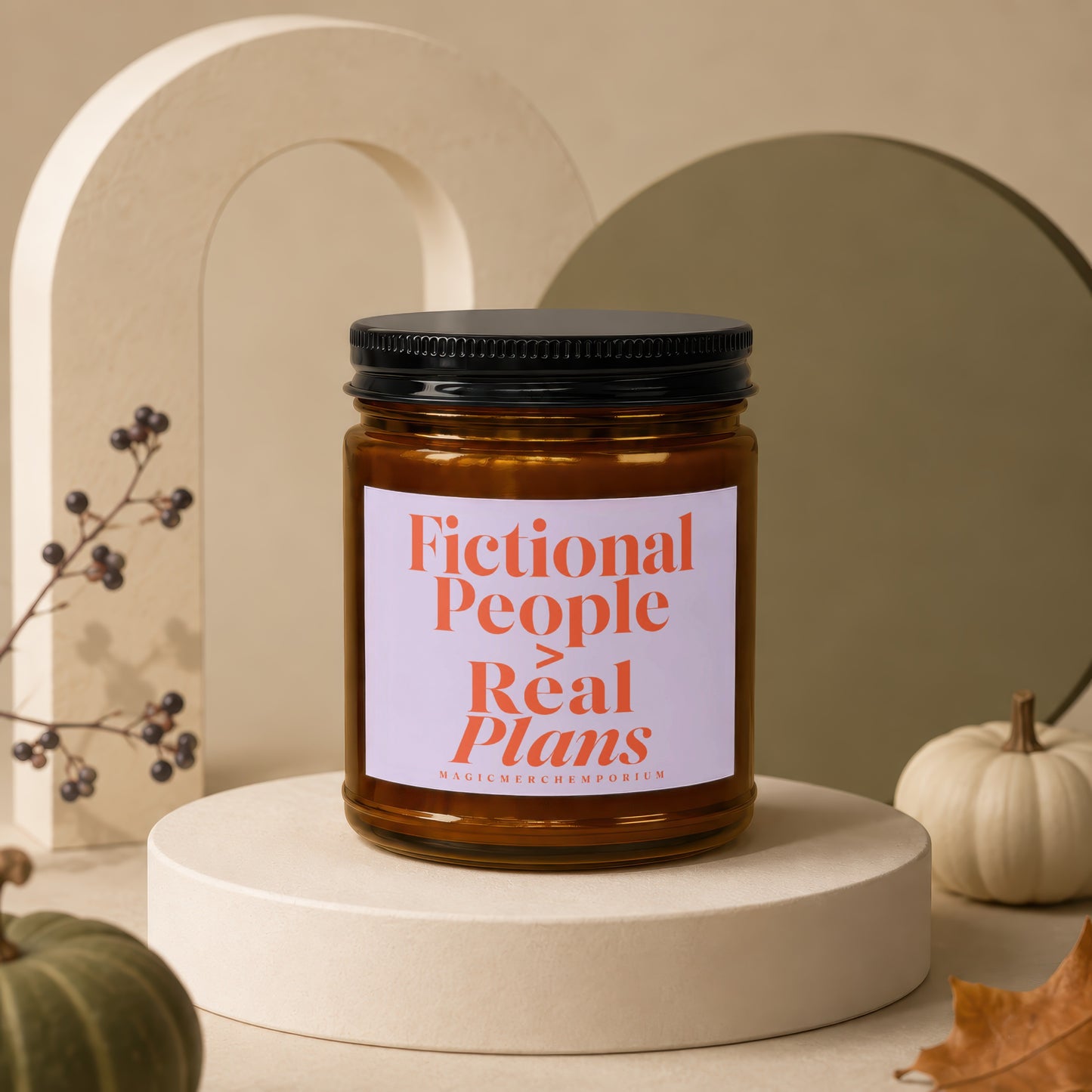 Amber candle with black lid and label that reads "Fictional People > Real Plans".