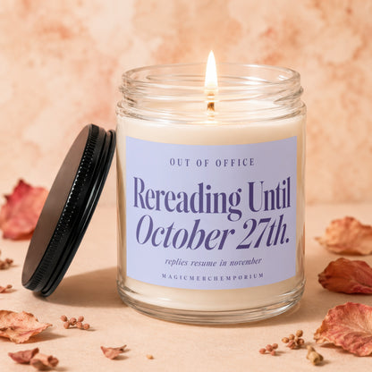 Lit candle with label "Rereading Until October 27th. Replies resume in November."
