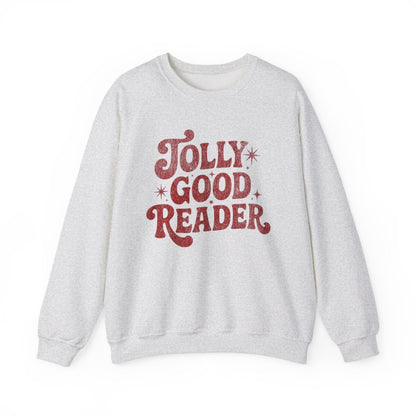 Jolly Good Reader Sweatshirt Crewneck Cozy Apparel