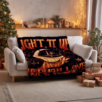Light It Up Through Love All Is Possible blanket