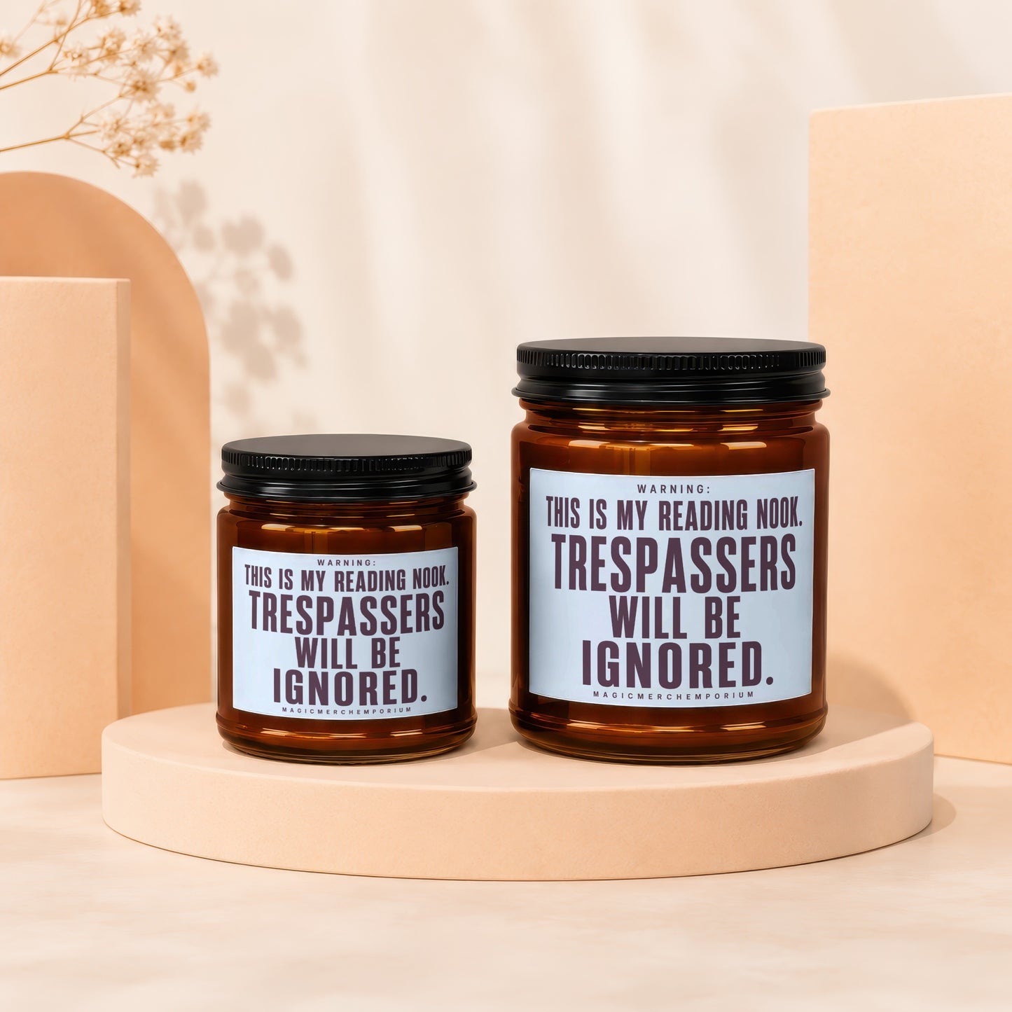 Two amber jars with black lids, one larger than the other, read "WARNING: TRESPASSERS WILL BE IGNORED."