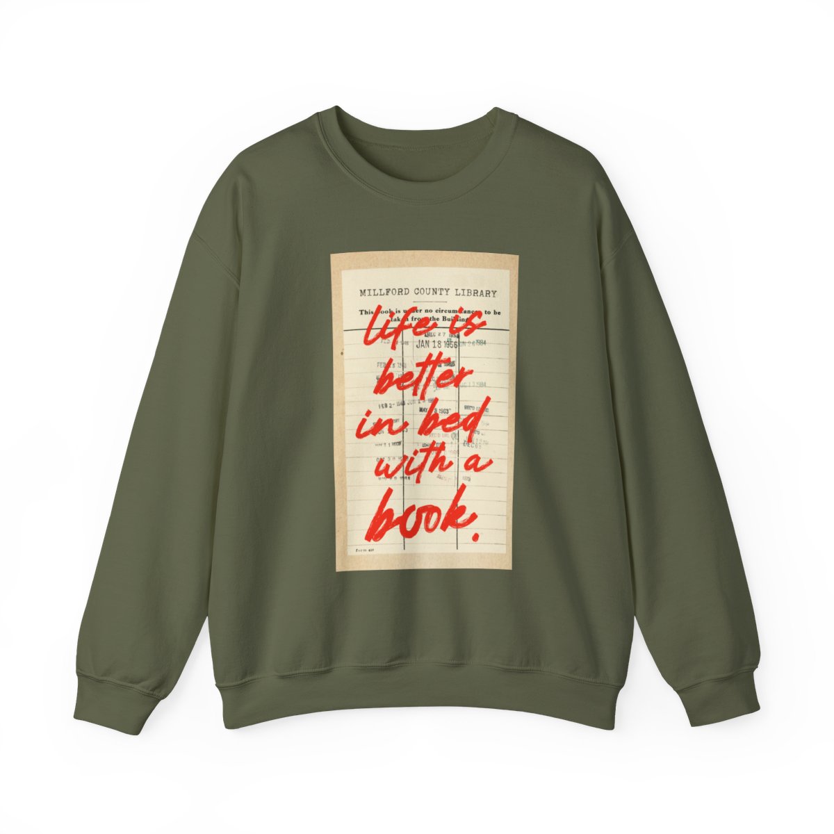 Life Is Better in Bed With a Book Sweatshirt