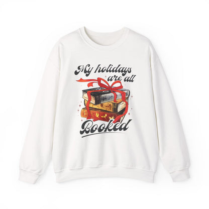 My holidays are all Booked Sweatshirt