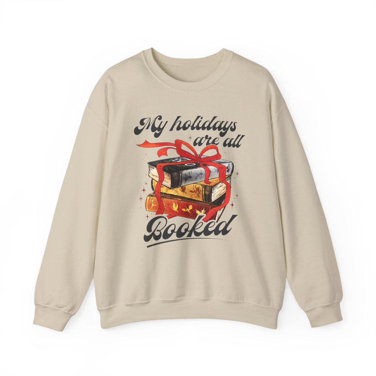 My Holidays Are All Booked Graphic Sweatshirt