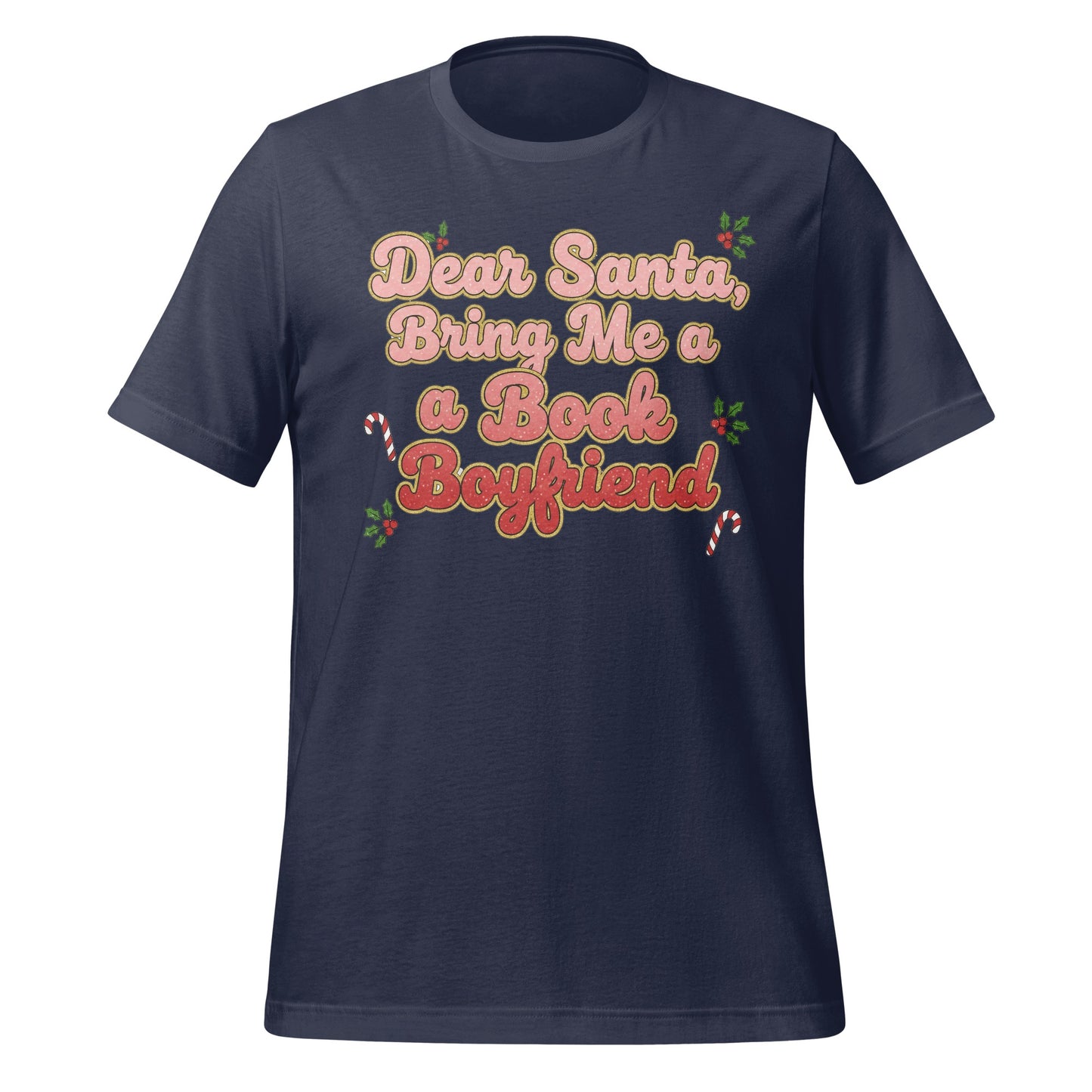 Dear Santa Bring Me a Book Boyfriend T-shirt