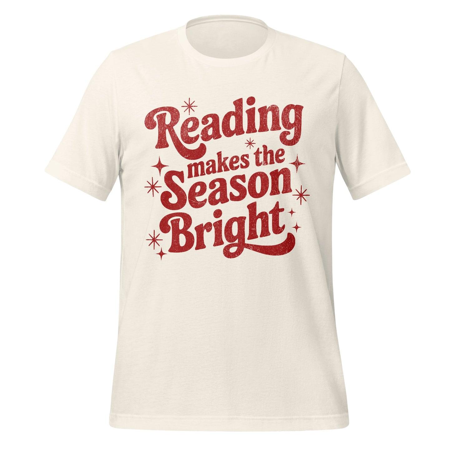Reading Makes the Season Bright T-shirt