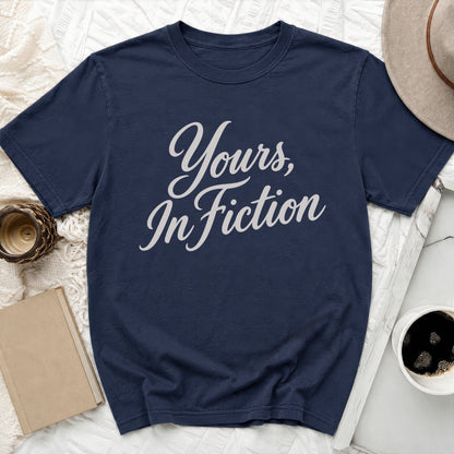 Yours In Fiction Tee