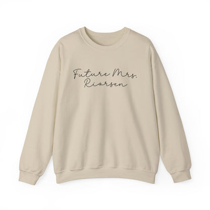 Future Mrs. Riorson Sweatshirt