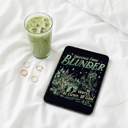 Greetings From Blunder Be Wary Be Clever Be Good phone case