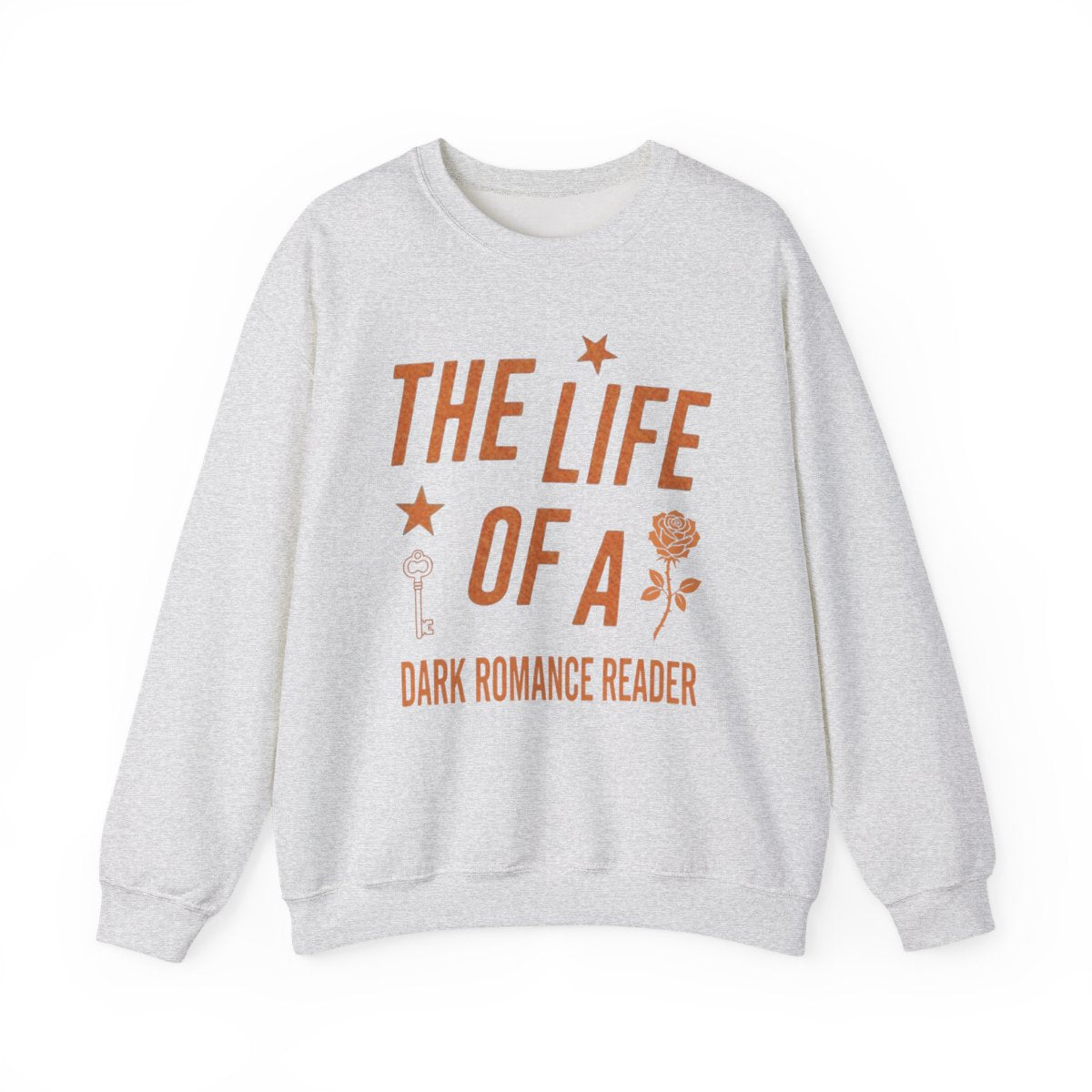 The Life Of A Dark Romance Reader Sweatshirt - MagicMerchEmporium