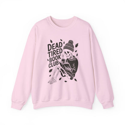 Dead Tired Book Club Skeleton Sweatshirt