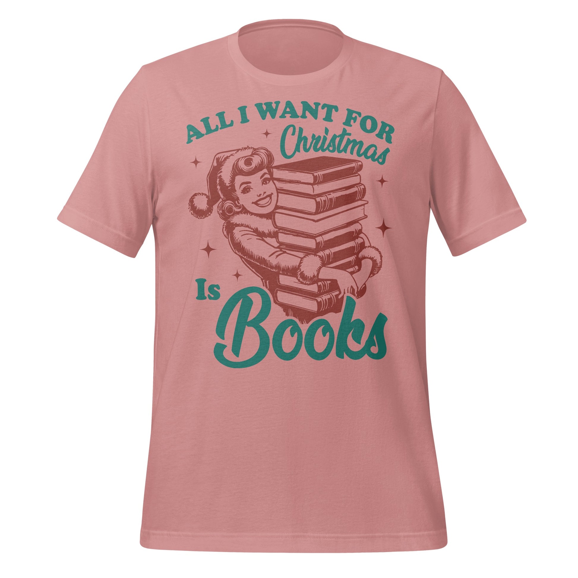 All I Want For Christmas Is Books T-shirt