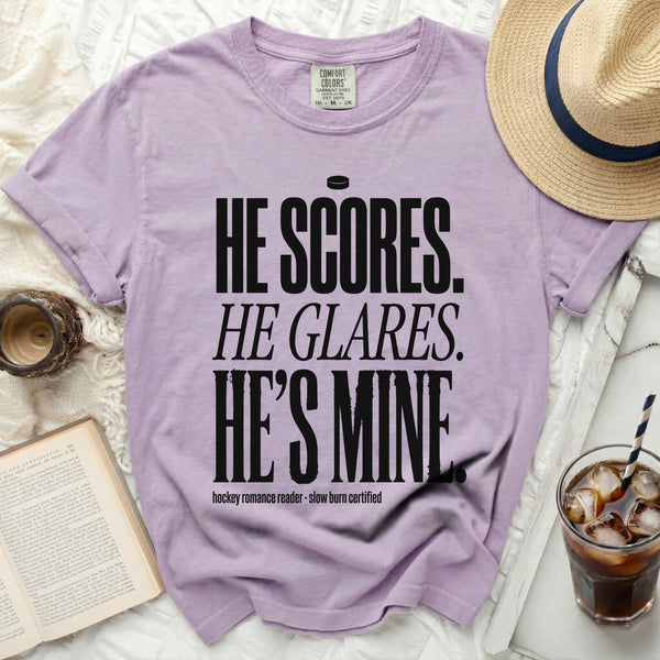 He Scores. He Glares. He's Mine. Hockey Tee in Orchid