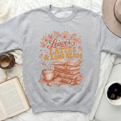 Gray sweatshirt with "Leaves, Lattes & Long Reads" graphic.