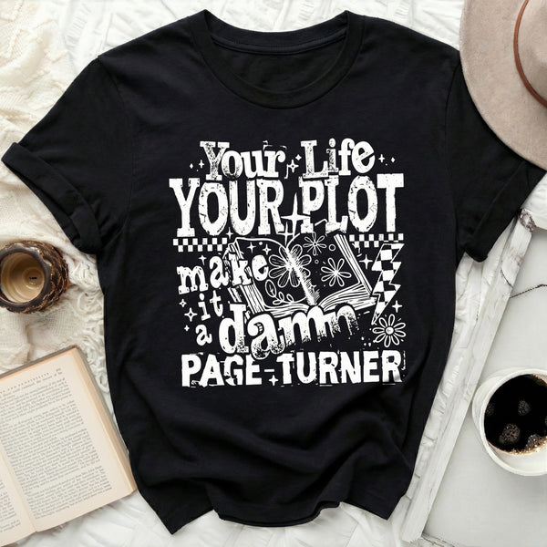 Your Life Your Plot Tee in Black