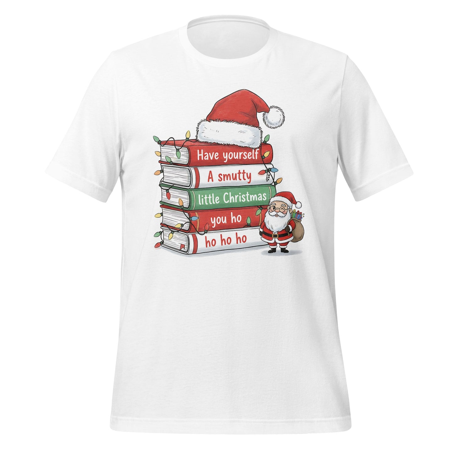 Have Yourself A Smutty Little Christmas T-shirt