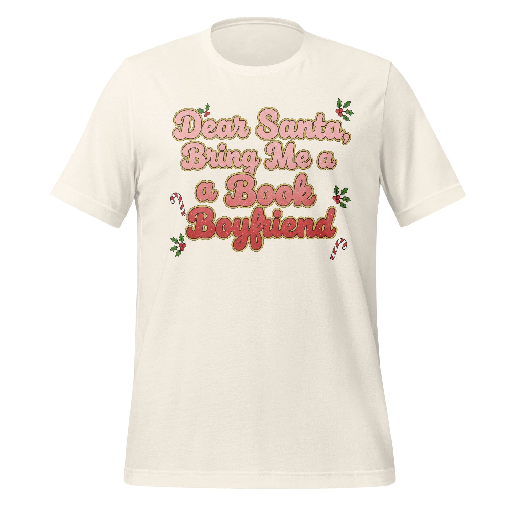 Dear Santa Bring Me a Book Boyfriend T-shirt