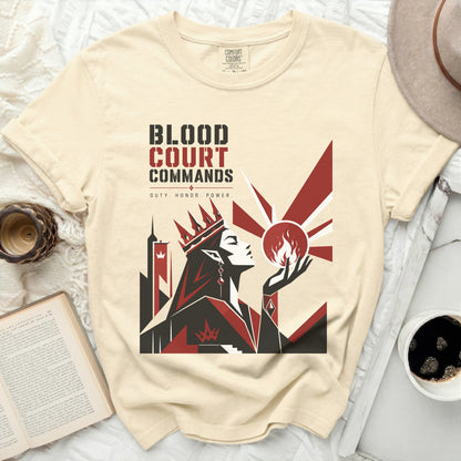 Cream t-shirt with "Blood Court Commands Duty. Honor. Power." graphic.