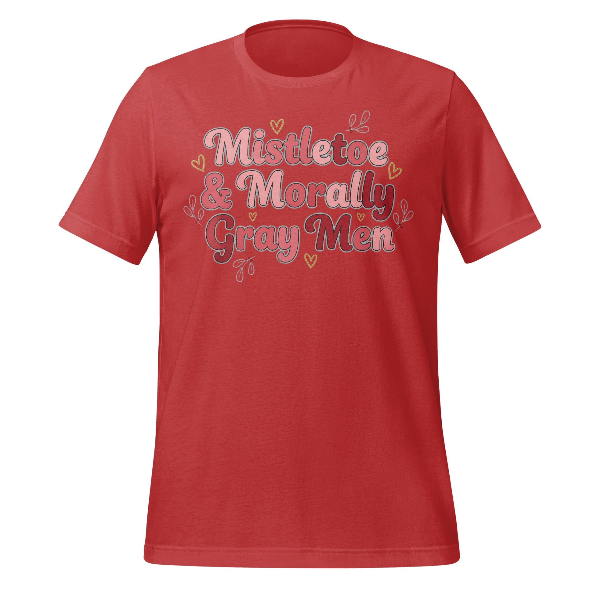 Mistletoe and Morally Gray Men Graphic Tee