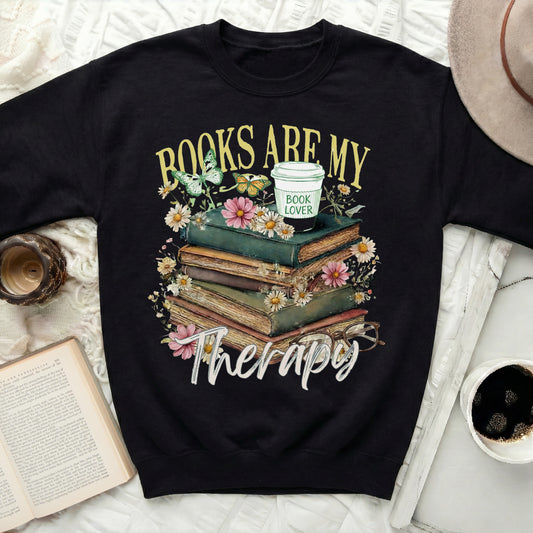 Books Are My Therapy Book Lover Sweatshirt