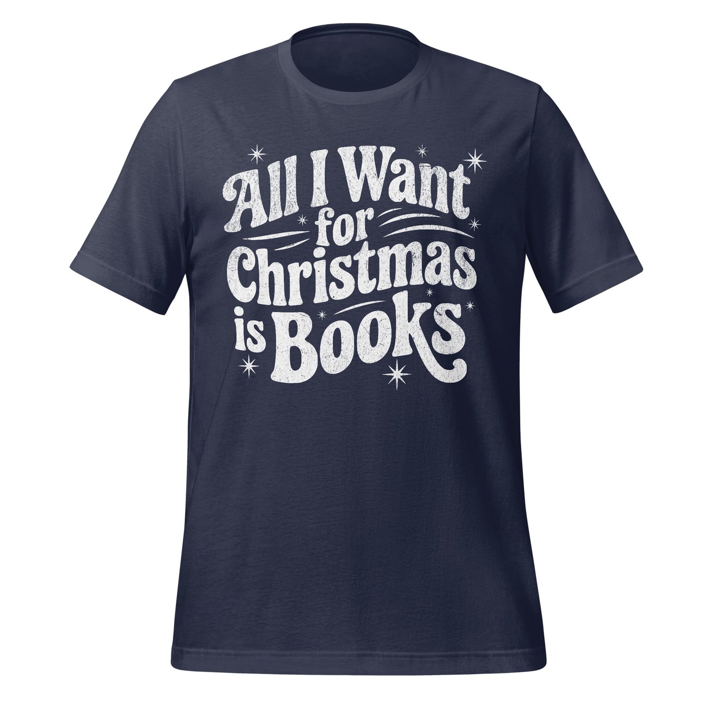 All I Want for Christmas is Books T-shirt product