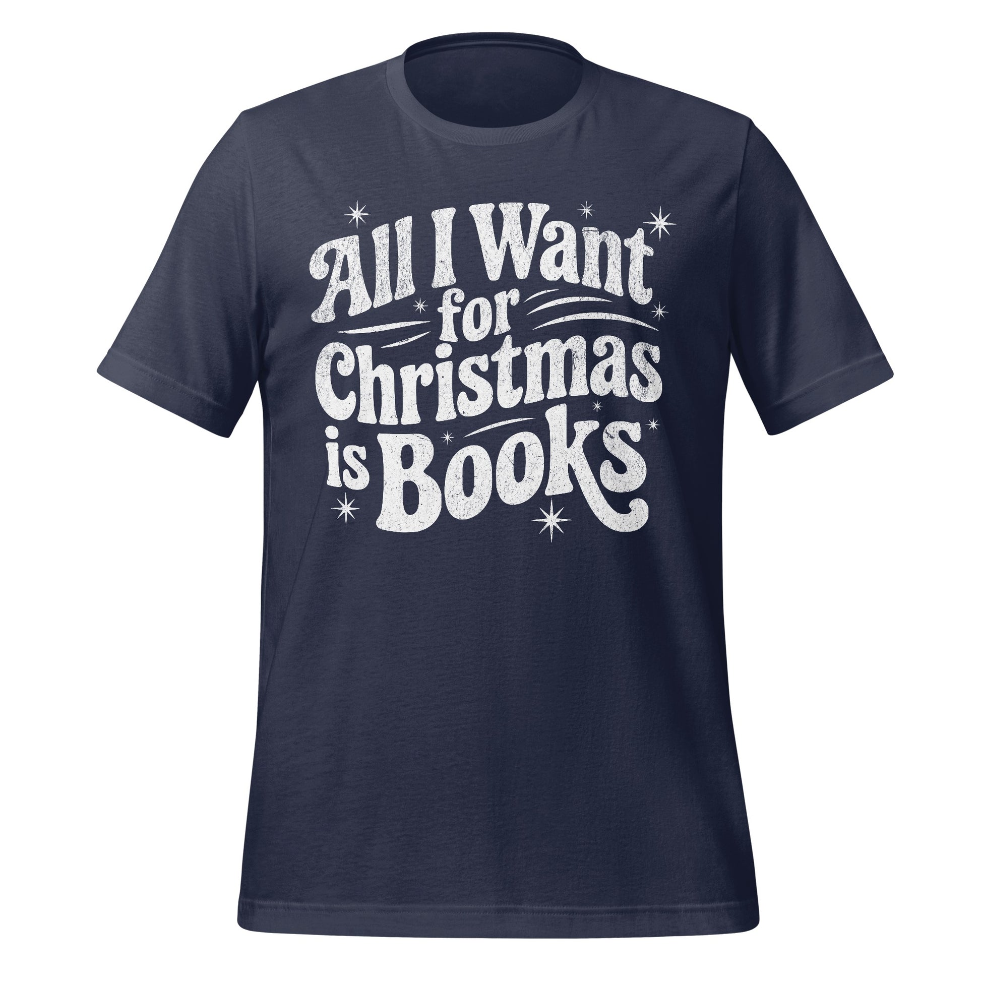 All I Want for Christmas is Books T-shirt product