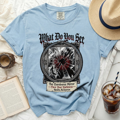 Light blue t-shirt with "What Do You See" and "The Ouroboros Mirror - Face Your Darkness - Nesta Archeron" graphic.