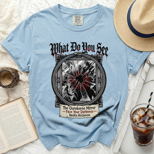 Light blue t-shirt with "What Do You See" and "The Ouroboros Mirror - Face Your Darkness - Nesta Archeron" graphic.