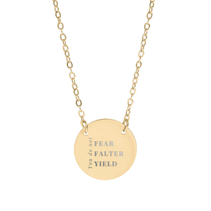 Inspirational Necklace with Fear Falter Yield Quotes