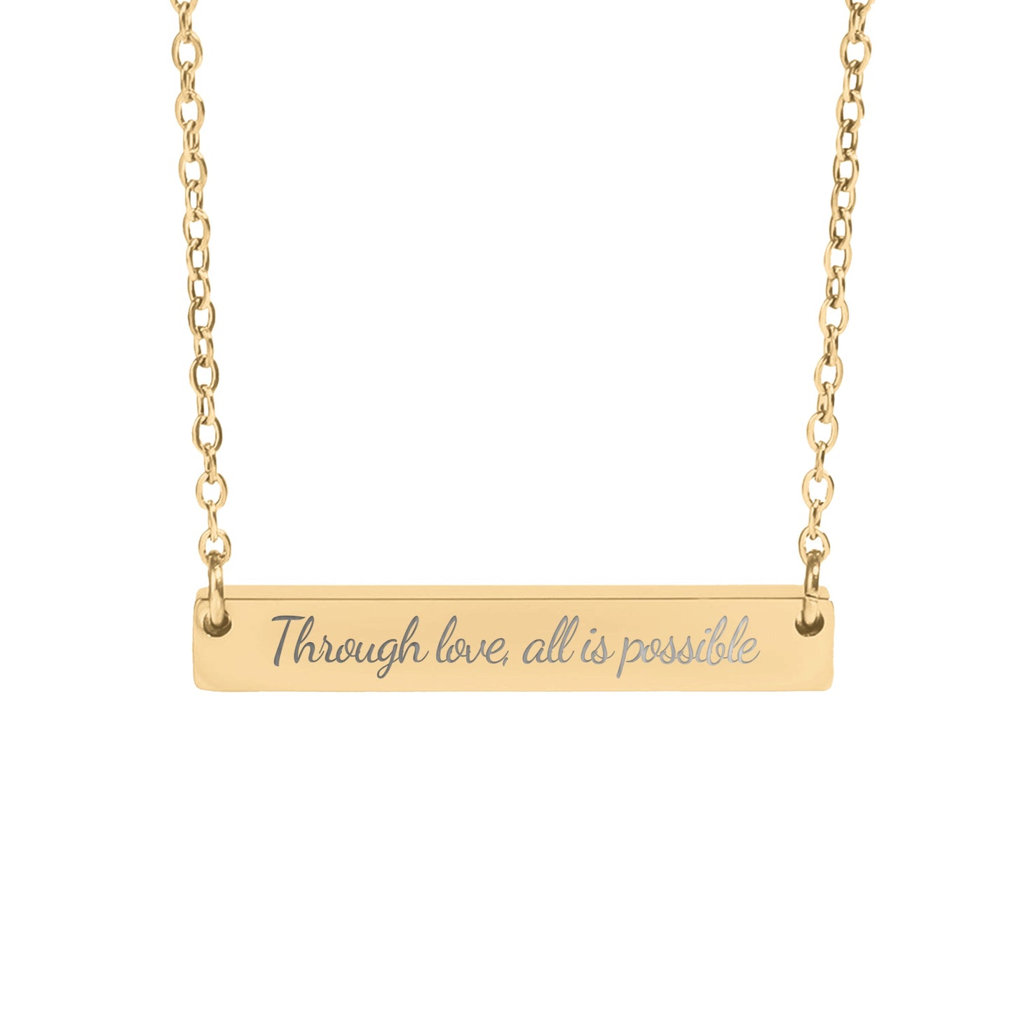 Through Love All Is Possible Necklace - MagicMerchEmporium