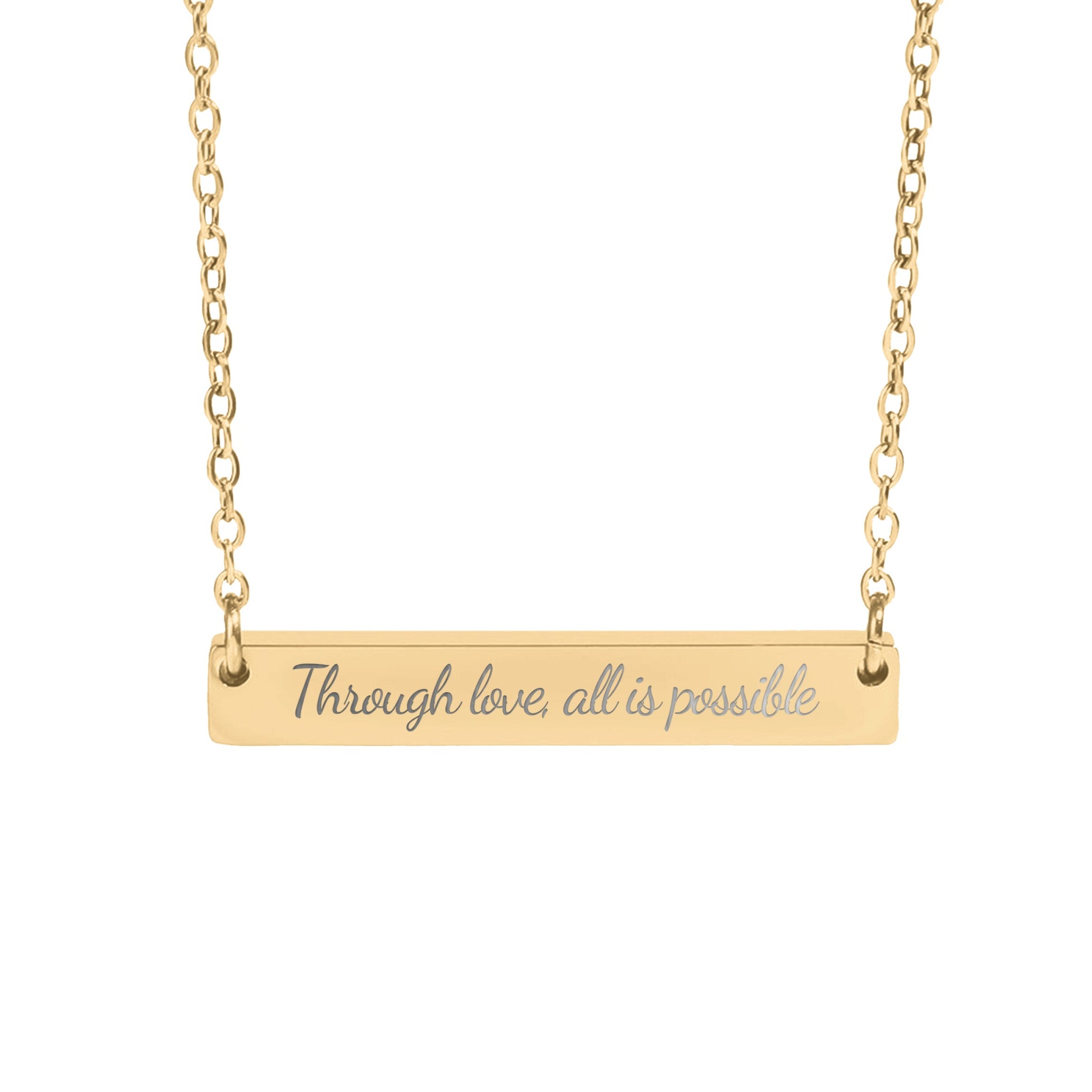 Through Love All Is Possible Necklace - MagicMerchEmporium