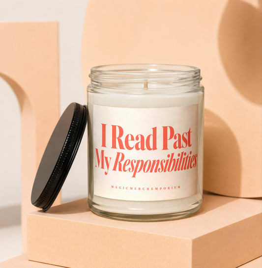 Glass candle with "I Read Past My Responsibilities" text and "MAGICMERCH" on label.