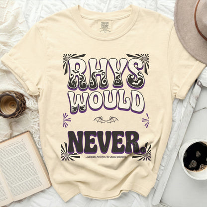 Cream t-shirt with "RHYS WOULD NEVER" and quote in purple and black text.