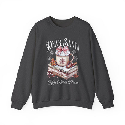 Dear Santa We're Books Please Sweatshirt