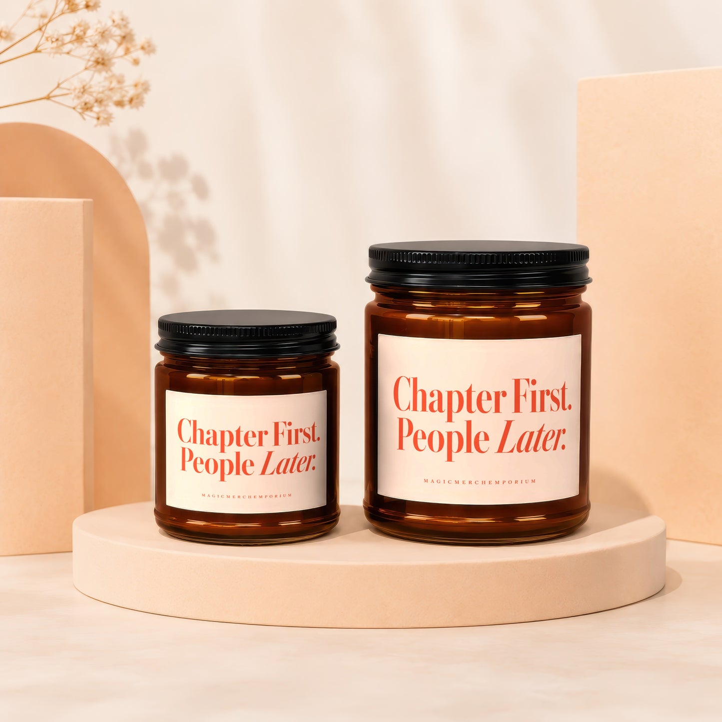 Candles with text "Chapter First. People Later." and "MAGICMERCHPORIUM".