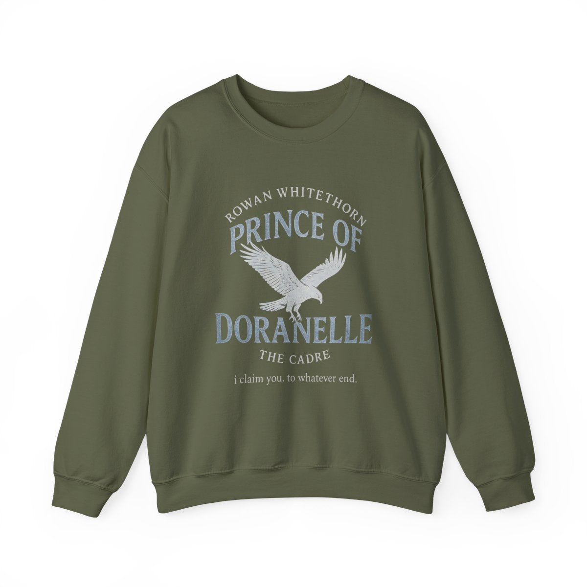 Rowan Whitethorn Prince of Doranelle The Cadre Sweatshirt
