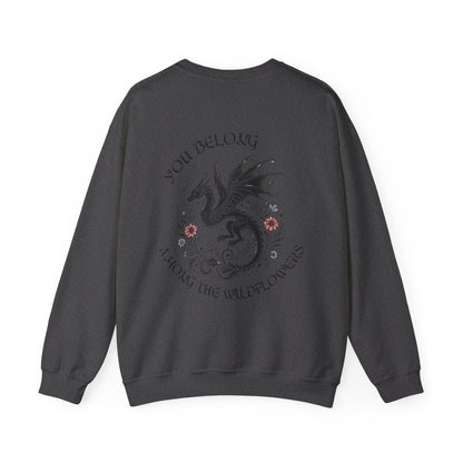"You Belong Among the Wildflowers" Manon Blackbeak Sweatshirt - MagicMerchEmporium