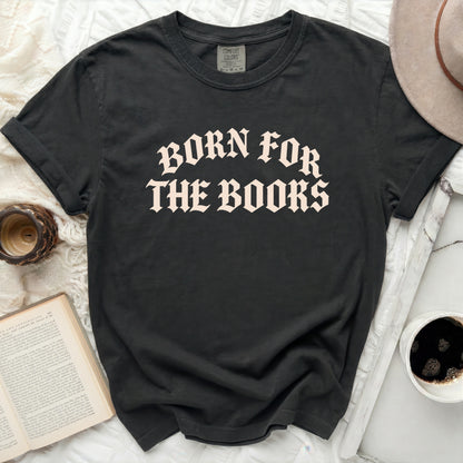 Born For Books Tee