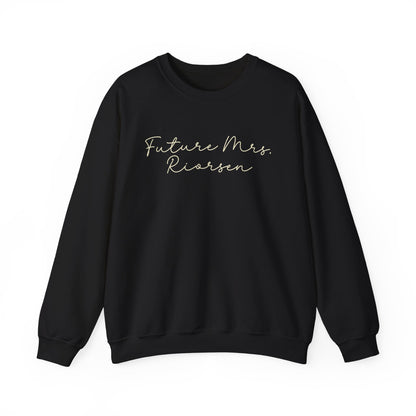 Future Mrs. Riorson Sweatshirt