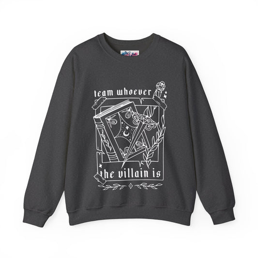 Team Villain Sweatshirt