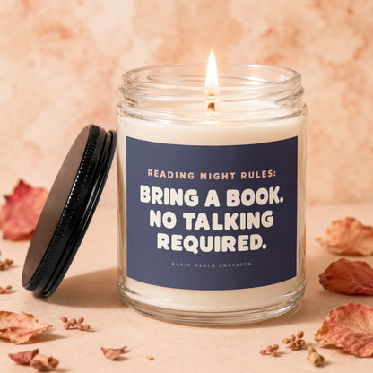Candle with text "Reading night rules: bring a book. No talking required."
