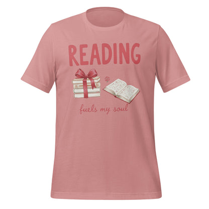 Reading Fuels My Soul T-shirt